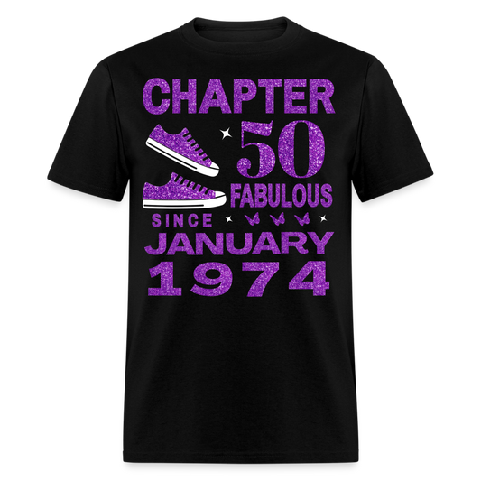 CHAPTER 50 FAB SINCE JANUARY 1974 UNISEX SHIRT - black