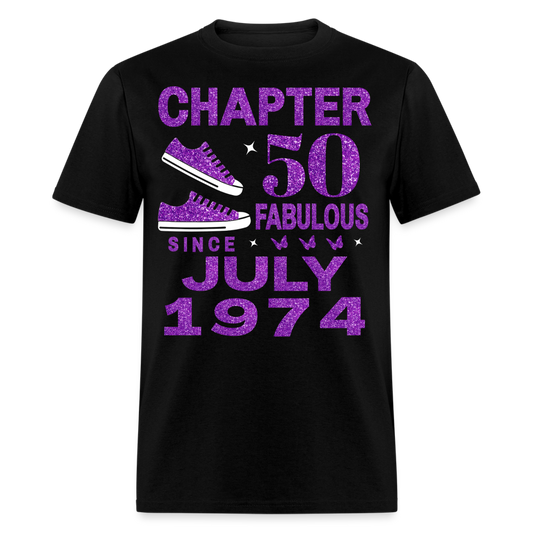 CHAPTER 50 FAB SINCE JULY 1974 UNISEX SHIRT - black