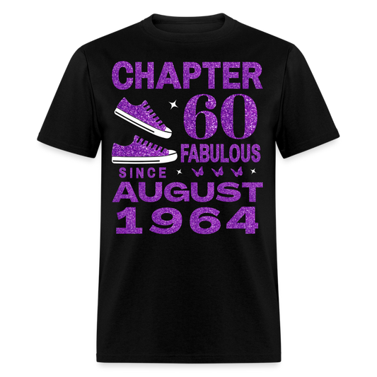 CHAPTER 60 FAB SINCE AUGUST 1964 UNISEX SHIRT - black