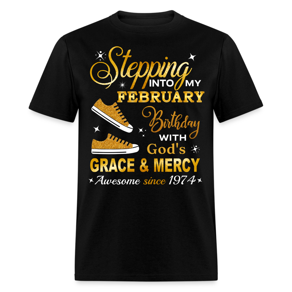 STEPPING INTO FEBRUARY AWESOME SINCE 1974 UNISEX SHIRT - black