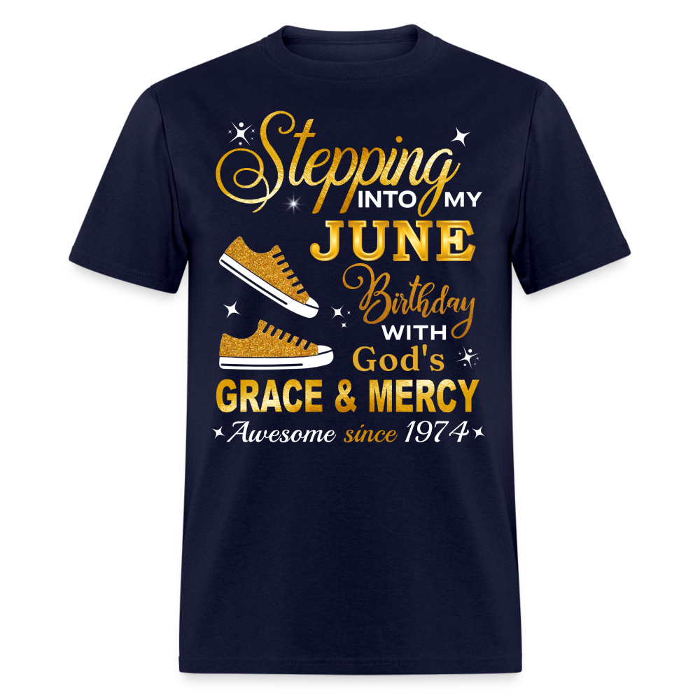 STEPPING INTO JUNE AWESOME SINCE 1974 UNISEX SHIRT - navy