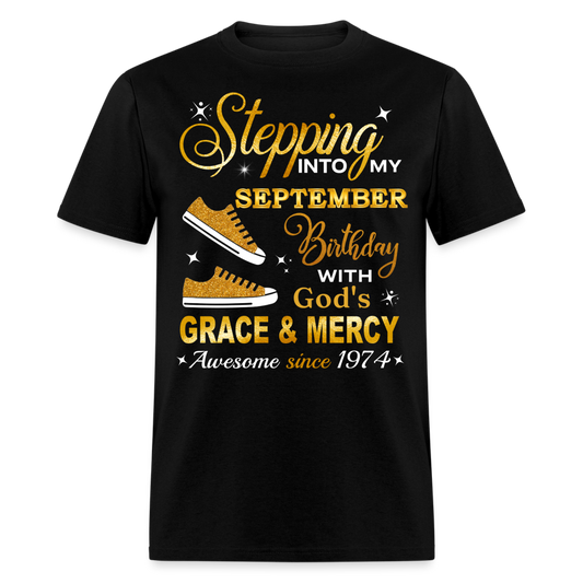 STEPPING INTO SEPTEMBER AWESOME SINCE 1974 UNISEX SHIRT - black