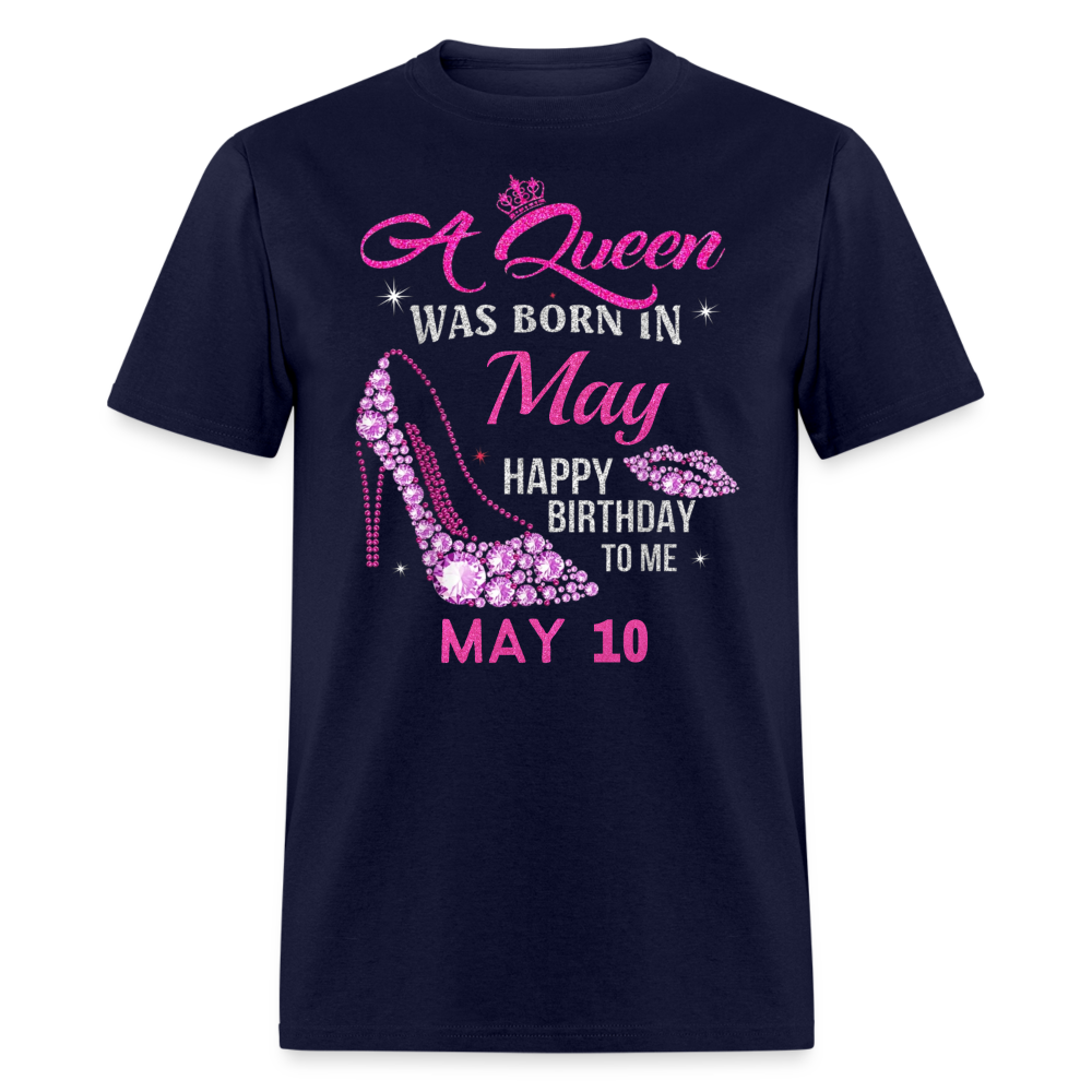 10TH MAY QUEEN UNISEX SHIRT