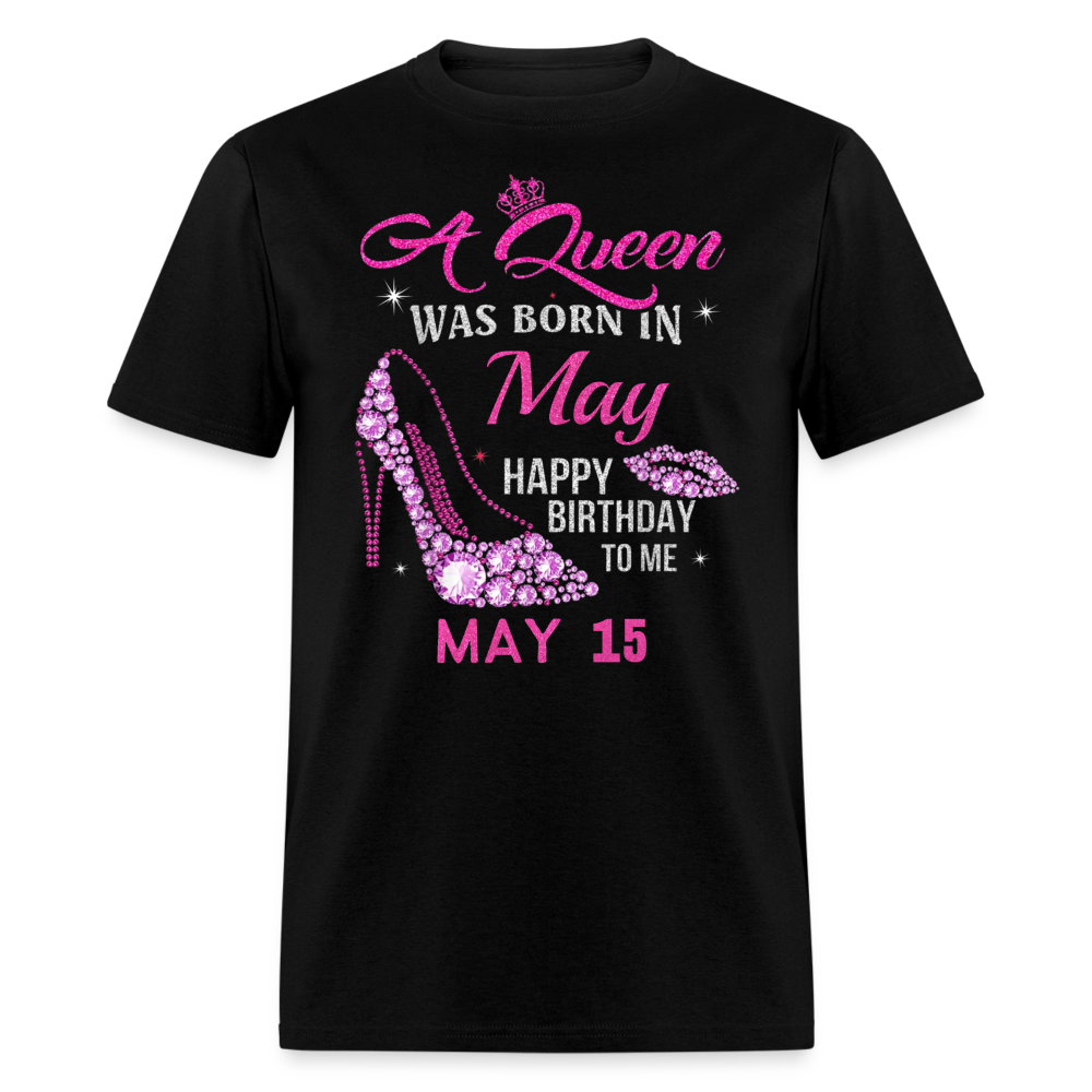 15TH MAY QUEEN UNISEX SHIRT