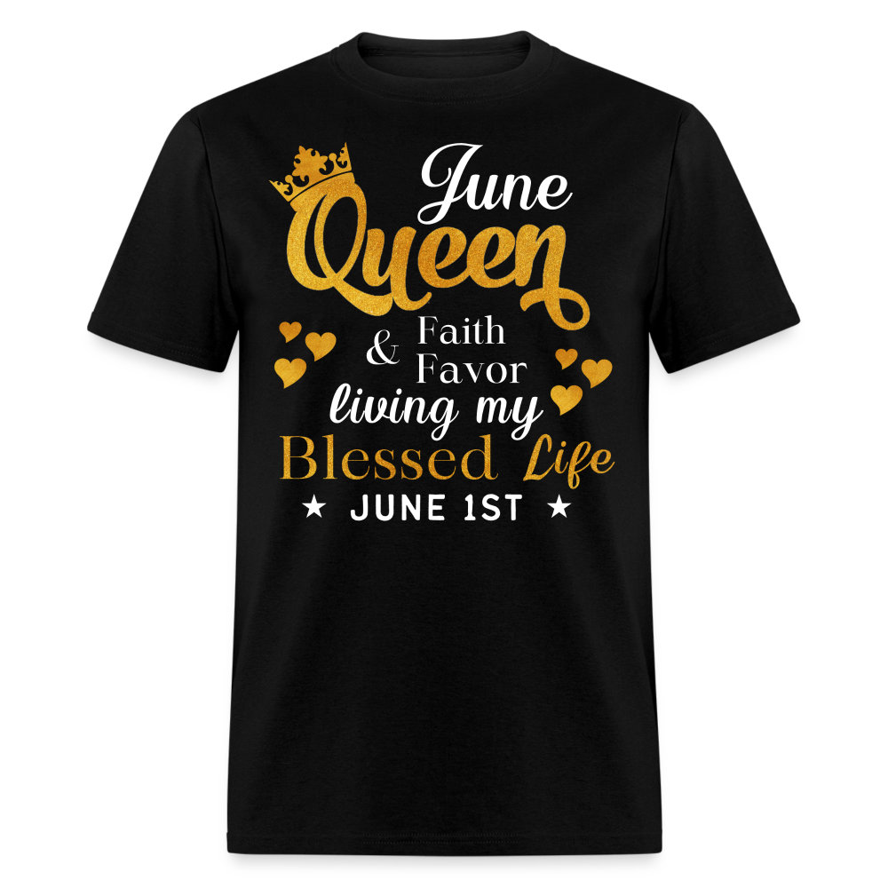 1ST JUNE QUEEN FAITH AND FAVOR UNISEX SHIRT