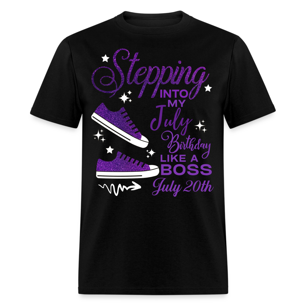 STEPPING INTO JULY 20 BIRTHDAY UNISEX SHIRT