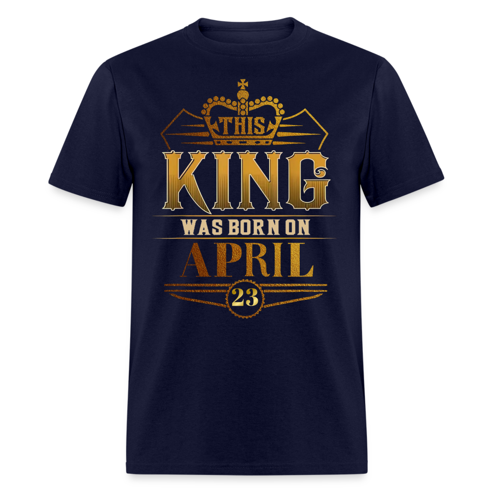 23RD APRIL KING SHIRT